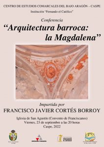Conferencia "Arquitectura barroca: la Magdalena" @ Iglesia de San Agustín | Caspe | Aragón | España
